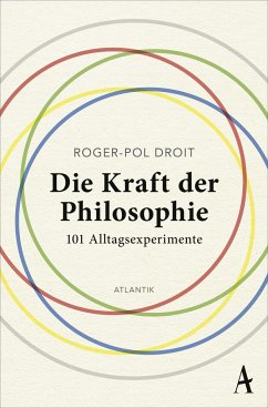 Die Kraft der Philosophie - Droit, Roger-Pol