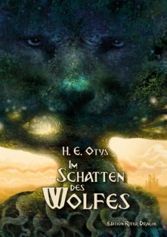 Im Schatten des Wolfes - Otys, H. E.