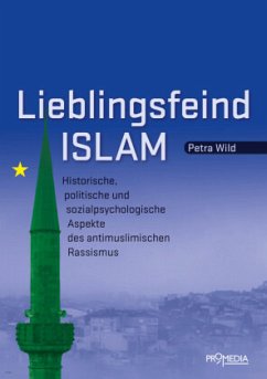 Lieblingsfeind Islam - Wild, Petra