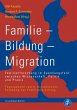 Familie - Bildung - Migration - Bild 1