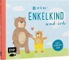 Mein Enkelkind und ich - Unser... - Bild 1