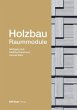 Holzbau - Raummodule - Bild 1