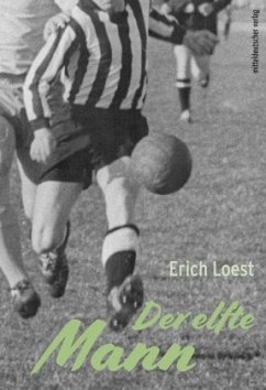 Der elfte Mann - Loest, Erich