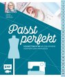Passt perfekt - Schnittmuster an die... - Bild 1