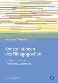 Konstellationen des Pädagogischen