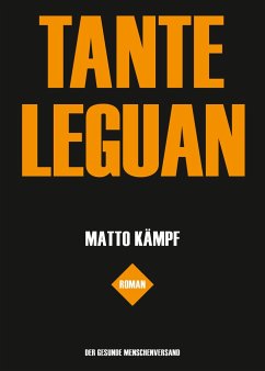 Tante Leguan - Kämpf, Matto