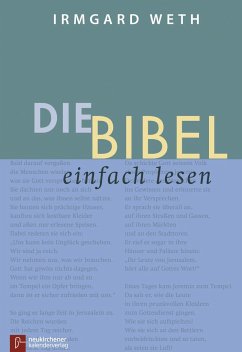 Die Bibel. einfach lesen - Weth, Irmgard