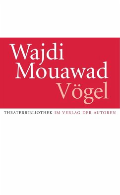 Vögel - Mouawad, Wajdi