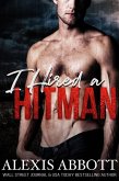 I Hired a Hitman (eBook, ePUB)