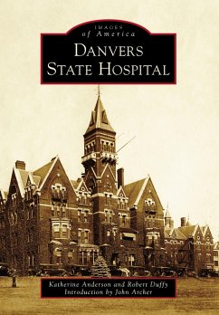 Danvers State Hospital (eBook, ePUB) - Anderson, Katherine