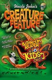 Uncle John's Creature Feature Bathroom Reader For Kids Only! (eBook, ePUB)