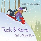 Tuck & Kara Get a Snow Day