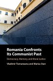 Romania Confronts its Communist Past (eBook, ePUB)