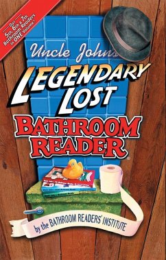 Uncle John's Legendary Lost Bathroom Reader (eBook, ePUB) Cover Uncle John's Legendary Lost Bathroom Reader (eBook, ePUB)