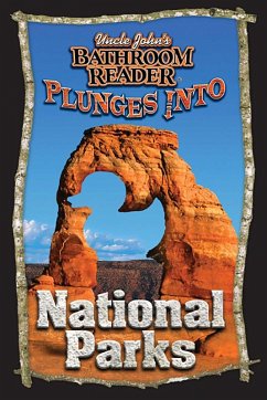 Cover Uncle John's Bathroom Reader Plunges into National Parks (eBook, ePUB)