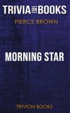 Morning Star by Pierce Brown (Trivia-On-Books) (eBook, ePUB)
