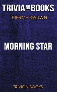 Morning Star by Pierce Brown (Trivia-On-Books) (eBook, ePUB) - Books, Trivion
