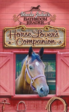 Cover Uncle John's Bathroom Reader Horse Lover's Companion (eBook, ePUB)