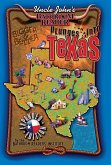 Uncle John's Bathroom Reader Plunges Into Texas Bigger and Better (eBook, ePUB) Uncle John's Bathroom Reader Plunges Into Texas Bigger and Better (eBook, ePUB)
