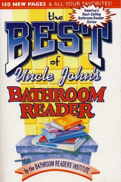 The Best of Uncle John's Bathroom Reader (eBook, ePUB)