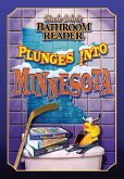 Uncle John's Bathroom Reader Plunges into Minnesota (eBook, ePUB) Uncle John's Bathroom Reader Plunges into Minnesota (eBook, ePUB)