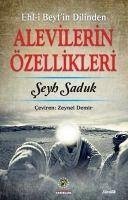 Alevilerin Özellikleri - Saduk, Seyh