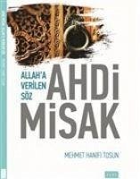 Allaha Verilen Söz Ahdi Misak - Hanifi Tosun, Mehmet