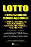 Lotto. Il rivoluzionario metodo speculum. (eBook, ePUB)