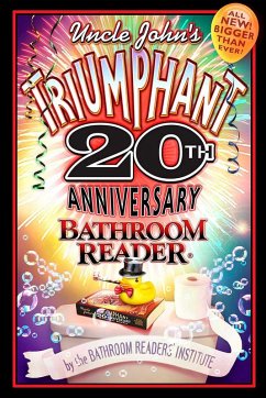 Cover Uncle John's Triumphant 20th Anniversary Bathroom Reader (eBook, ePUB)