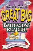 Uncle John's Great Big Bathroom Reader (eBook, ePUB)