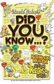 Uncle John's Did You Know? Bathroom Reader For Kids Only! (eBook, ePUB)