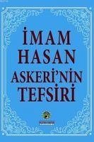Imam Hasan Askerinin Tefsiri - Hasan Askeri, Imam