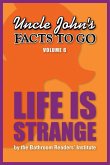 Uncle John's Facts to Go Life is Strange (eBook, ePUB)