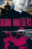 Blood Brothers (eBook, ePUB)