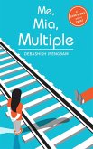 ME, MIA, MULTIPLE (eBook, ePUB)