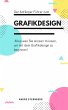 Der Anfänger Führer zum Grafikdesign... - Bild 1