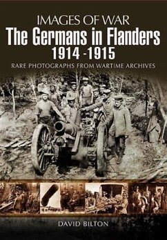 Germans in Flanders 1914 - 1915, The (eBook, ePUB) - Bilton, David
