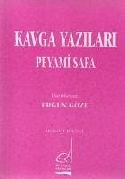 Kavga Yazilari - Safa, Peyami