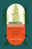 Medical Monopoly (eBook, ePUB)