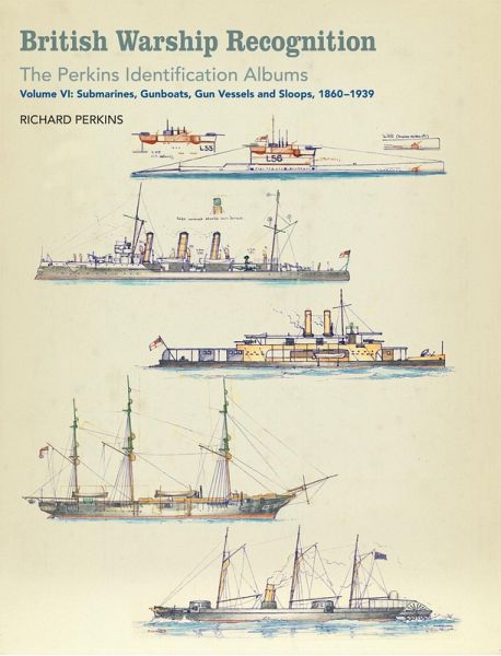 British Warship Recognition: The Perkins Identification Albums (eBook, ePUB)
