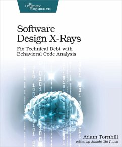 Software Design X-Rays (eBook, ePUB) - Tornhill, Adam
