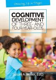 Cognitive Development of Three- and Four-Year-Olds (eBook, ePUB)