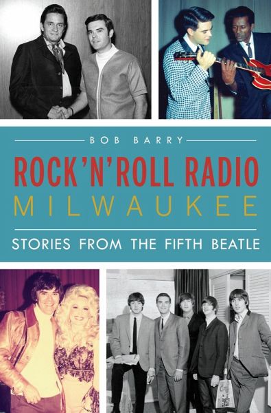 Rock 'n' Roll Radio Milwaukee (eBook, ePUB) Rock 'n' Roll Radio Milwaukee (eBook, ePUB)