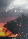 Tears in the House of Mirth (eBook, ePUB) Tears in the House of Mirth (eBook, ePUB)