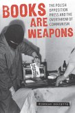 Books Are Weapons (eBook, ePUB)