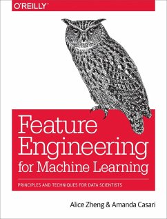 Feature Engineering for Machine Learning (eBook, ePUB) - Zheng, Alice