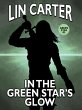 In the Green Star's Glow (eBook, ePUB) - Bild 1