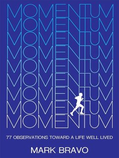 Cover Momentum: 77 Observations Toward a Life Well Lived (eBook, ePUB)