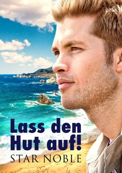Lass den Hut auf! (eBook, ePUB) - Noble, Star