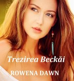 Trezirea Beckai (Familia Winston, #1) (eBook, ePUB)